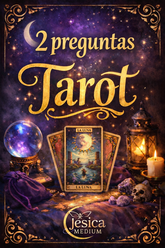 Lectura Tarot, 2 preguntas 🔮